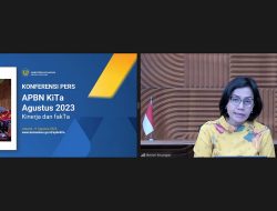 APBN Bekerja Keras Menjaga Momentum Pemulihan dan Pertumbuhan Ekonomi yang Berkualitas