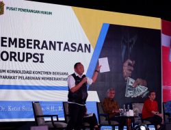 Kapuspenkum: Pencegahan Korupsi yang Efektif adalah Penindakan Secara Konsisten dan Menimbulkan Efek Jera