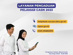 Dukung Keterbukaan Informasi & Pelayanan Publik, Pelamar dapat Memanfaatkan Layanan Helpdesk Seleksi CASN 2023