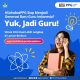 PPG Prajabatan 2024 Dibuka untuk 23 Bidang Studi Umum dan 27 Bidang Studi Kejuruan