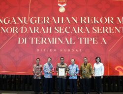 Gelar Aksi Donor Darah Serentak, Ditjen Hubdat Raih Rekor Muri 
