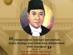 Meneladani Kusumah Atmadja, Pahlawan Nasional dan Ketua Mahkamah Agung RI Pertama